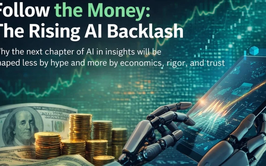 Discovering Why, Vol. 12: Follow the Money: The Rising AI Backlash